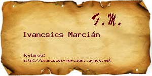 Ivancsics Marcián névjegykártya